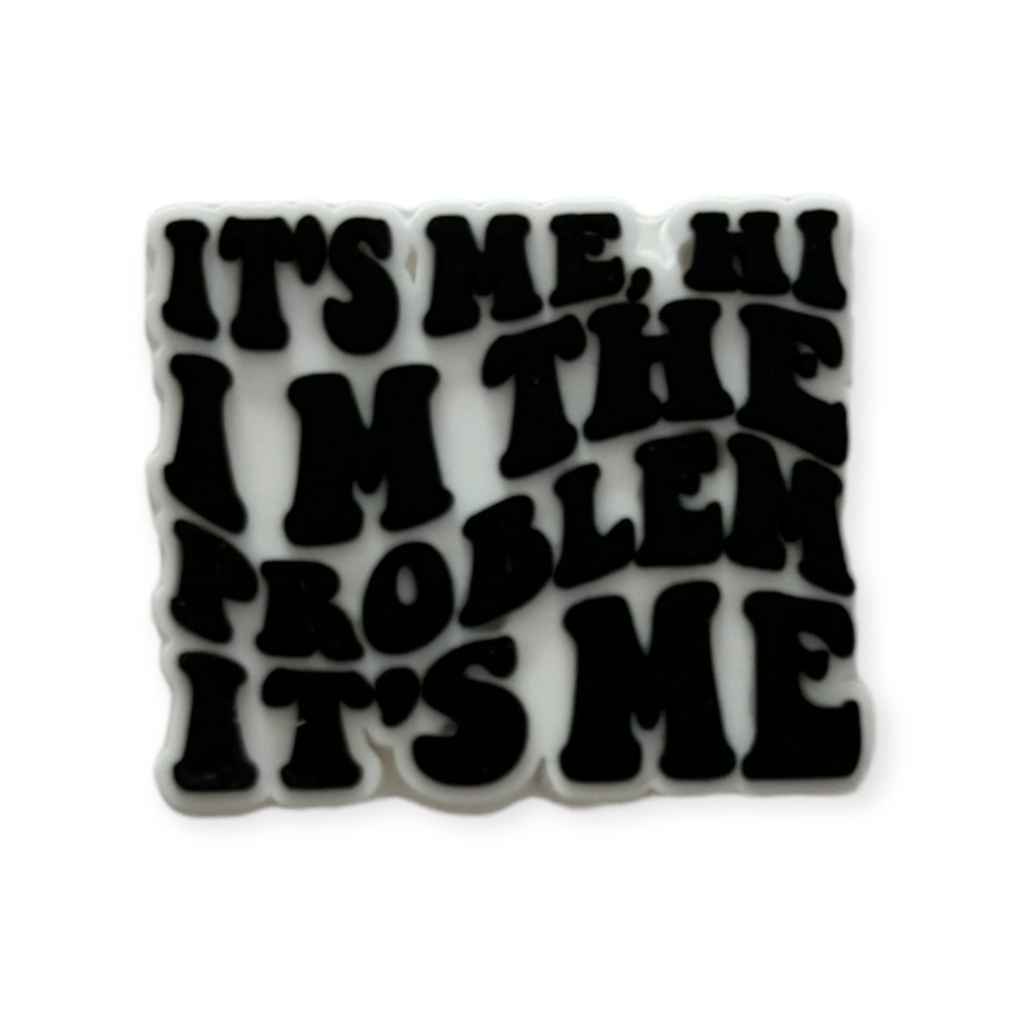 It’s me, I’m the problem.. | Taylor Swift