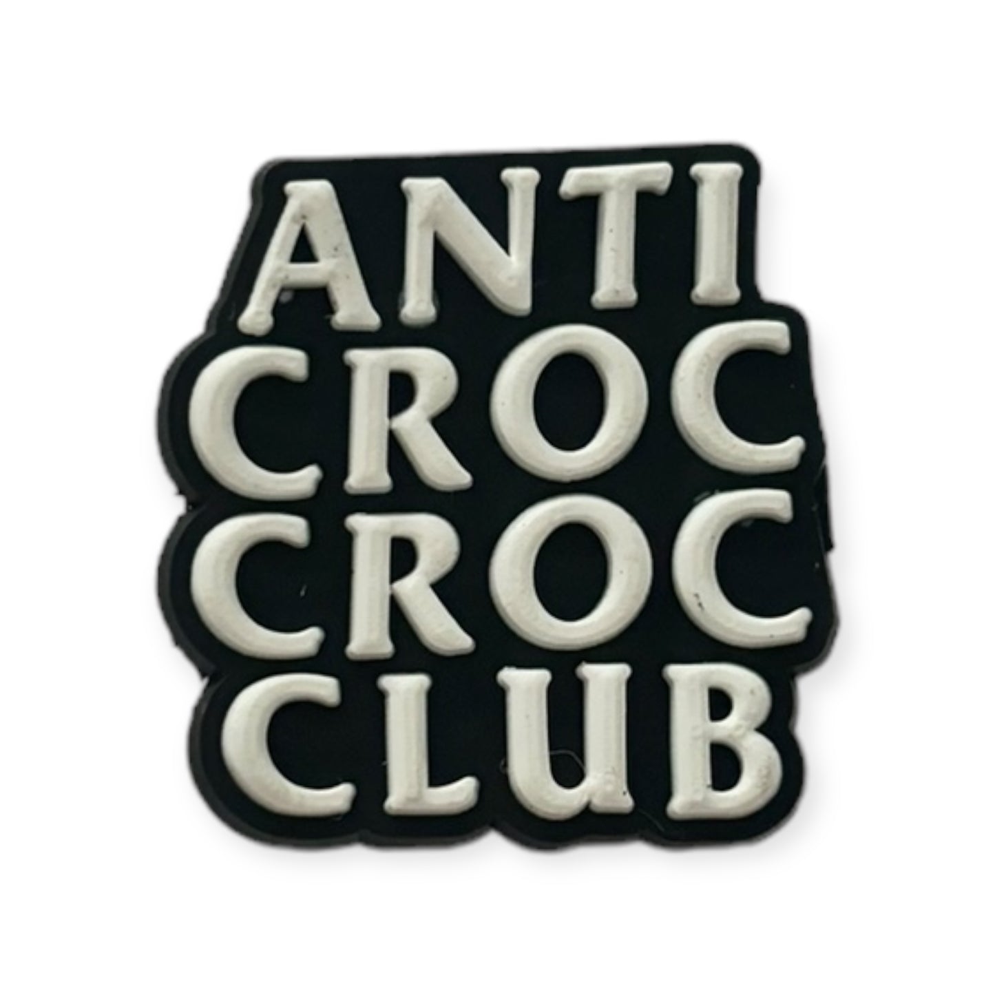 Anti Croc Croc Club | Slogans