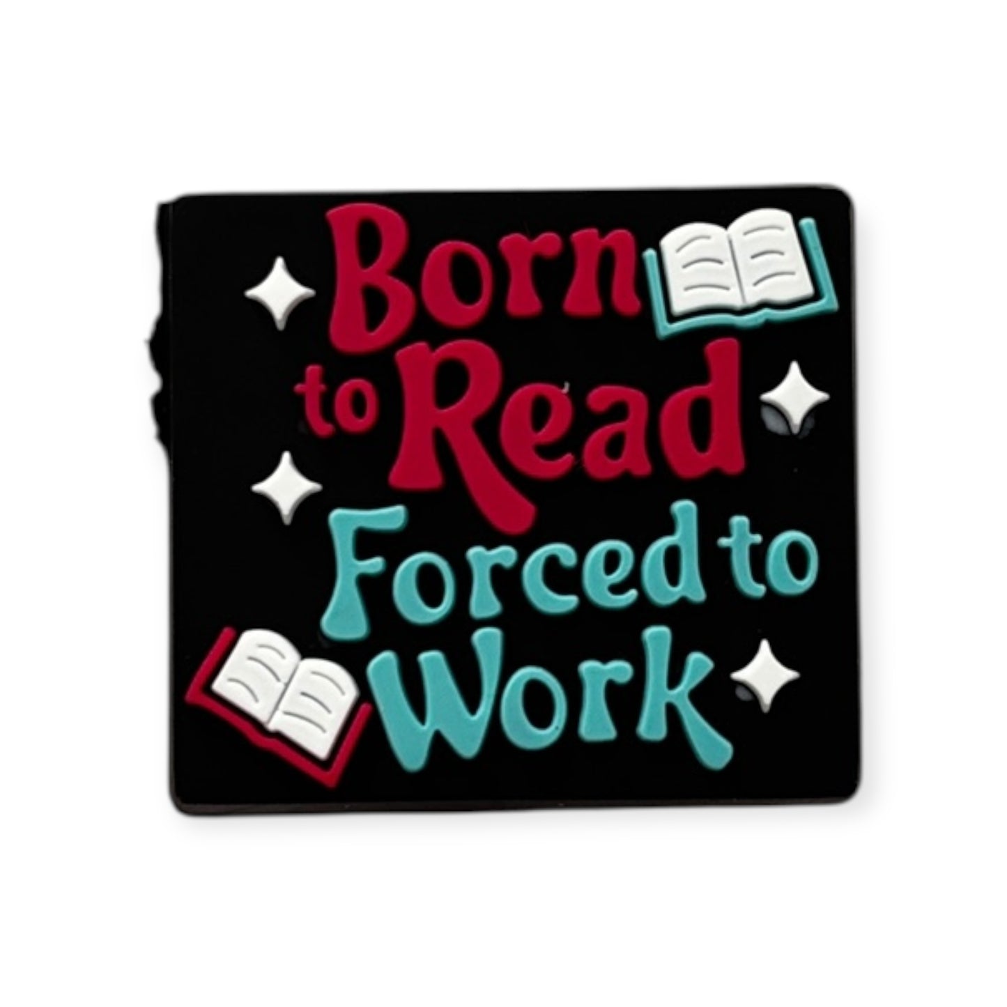 Born To Read, Forced To Work | Girly