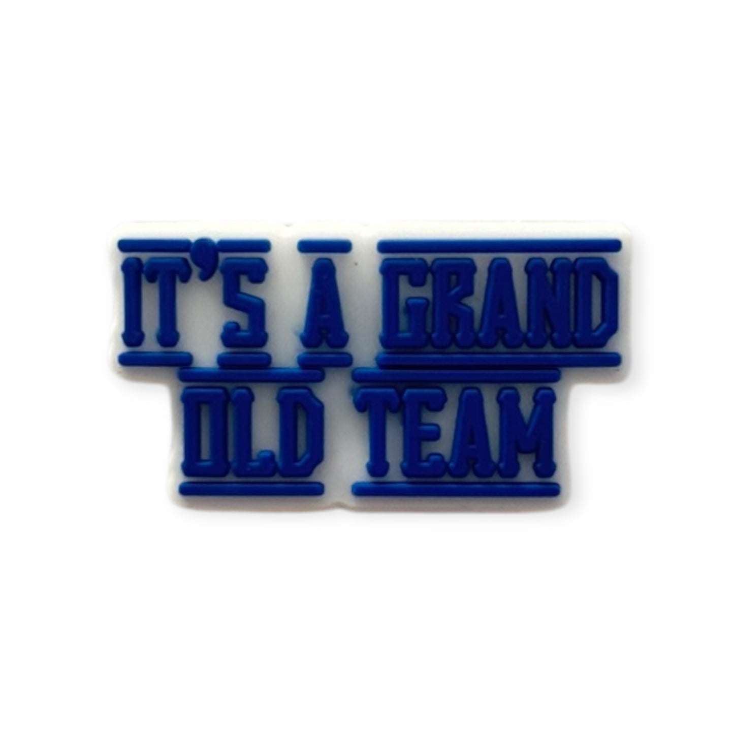 It’s A Grand Old Team