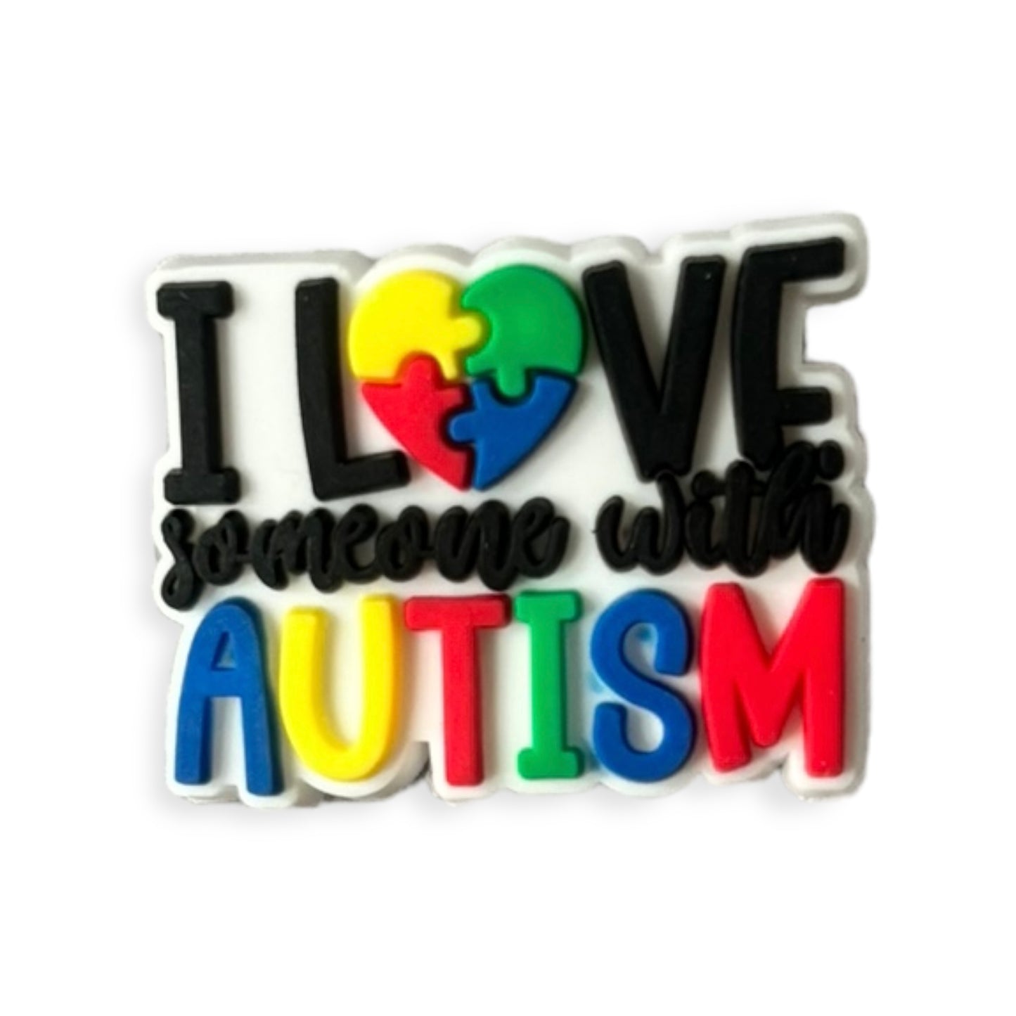 I Love Someone With Autism