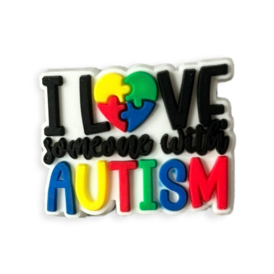 I Love Someone With Autism