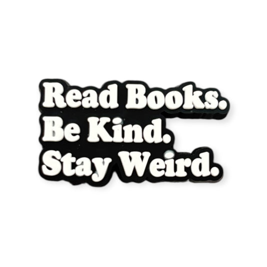 Read Books Stay Weird
