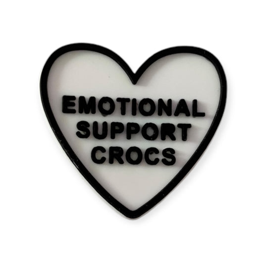 Emotional Support Crocs | Slogans