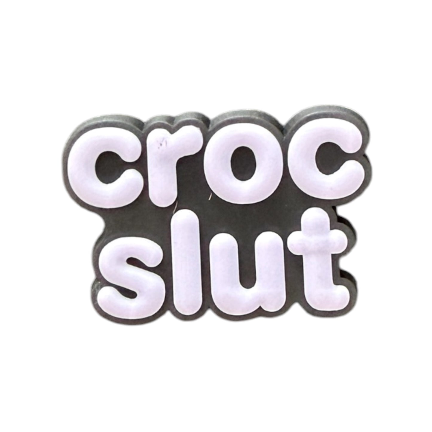 Croc Slut | 34