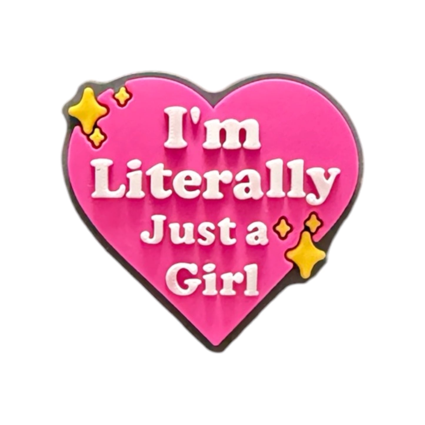I’m Literally Just A Girl | 188